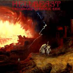 Hellbeast : Cacophony of Erotic Evil